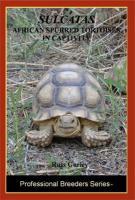 Sulcatas - African Spurred Tortoise in Captivity